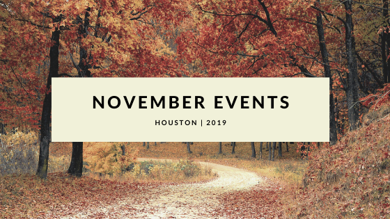 Houston November Events