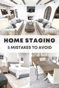 Pinterest post: 5 common home staging mistakes to avoid to sell your home fast
