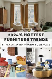 2024's Hottest Furniture Trends